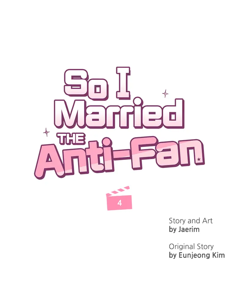 So I Married the Anti-Fan chapter 4