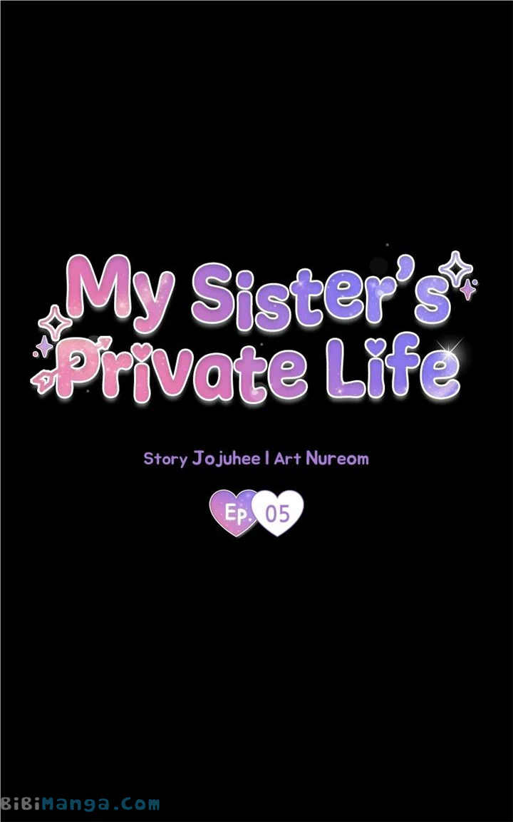 My Sister’s Private Life chapter 5