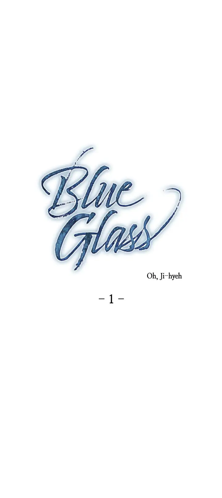 Blue Glass chapter 1