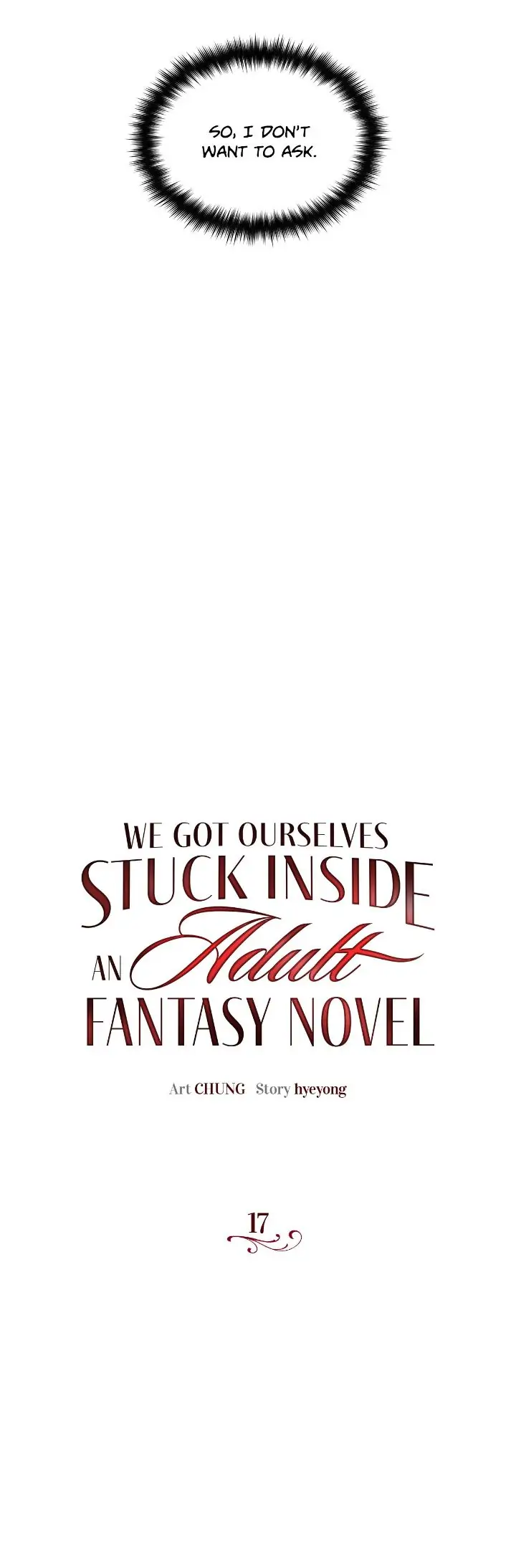 We Got Ourselves Stuck Inside an Adult Fantasy Novel chapter 17