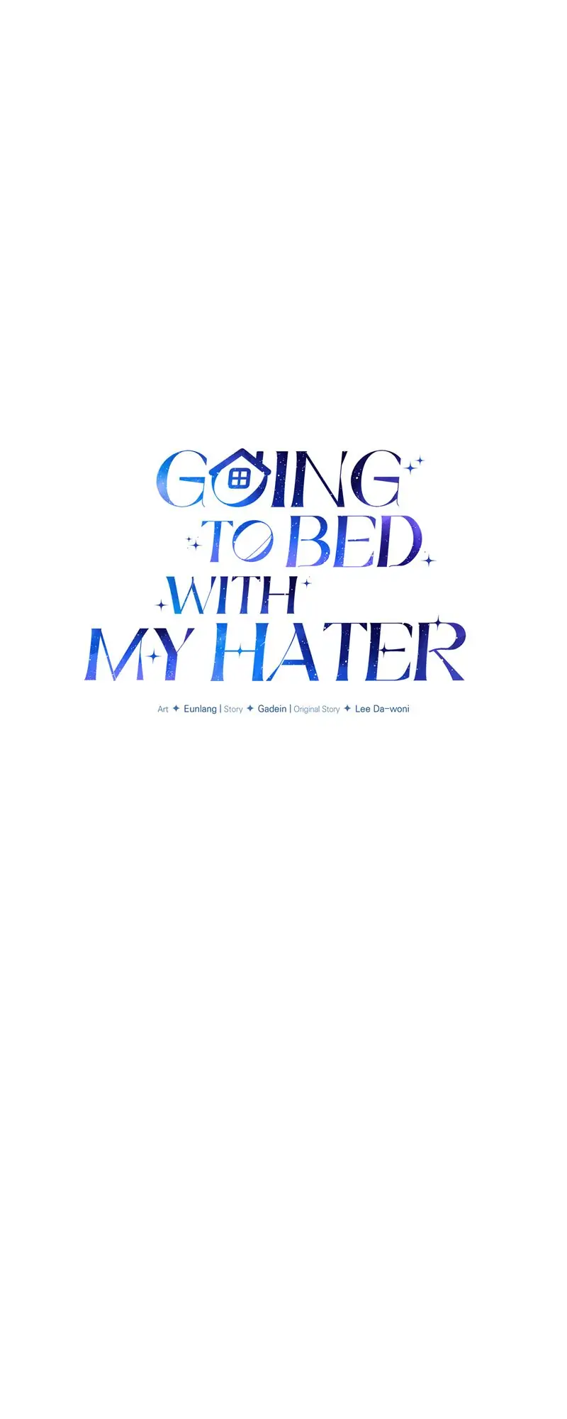Going To Bed With My Hater chapter 22