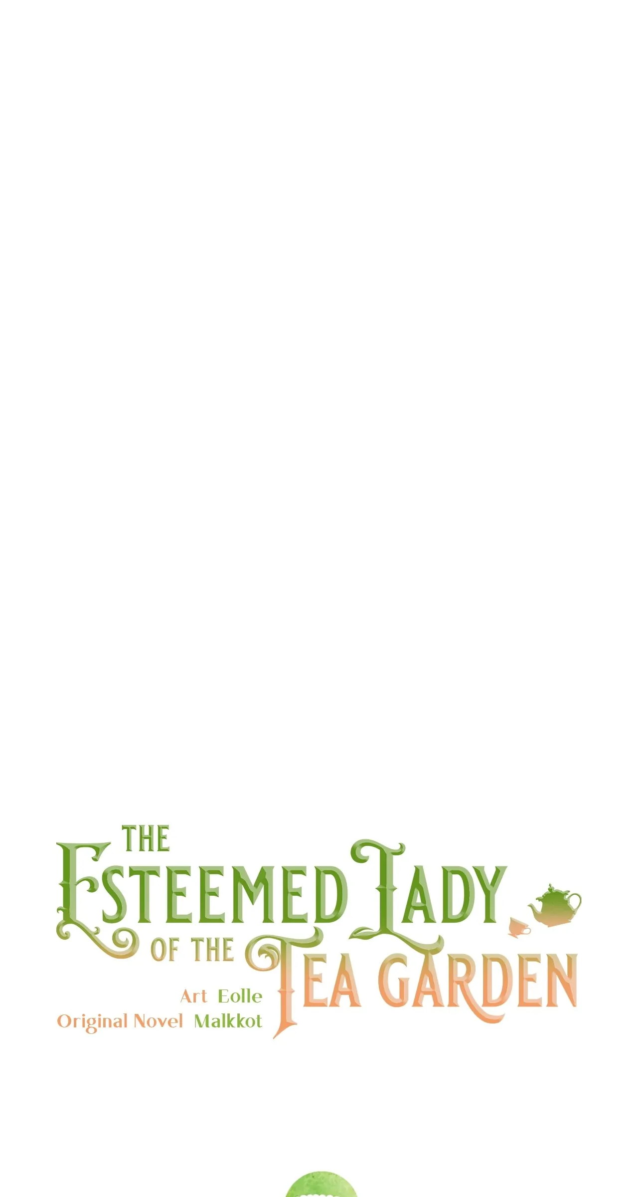 The Esteemed Lady of the Tea Garden chapter 24