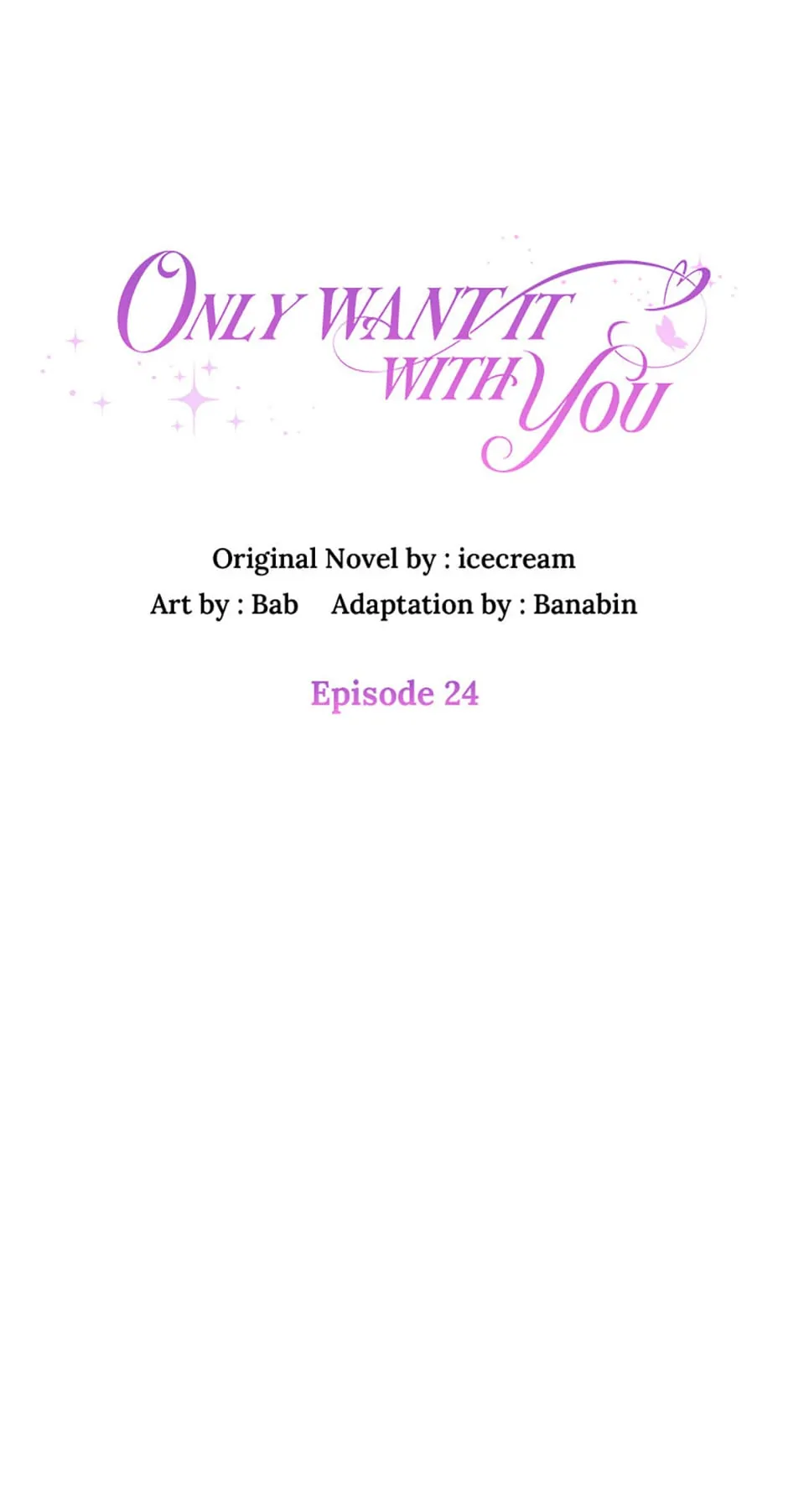 Only Want It With You chapter 24