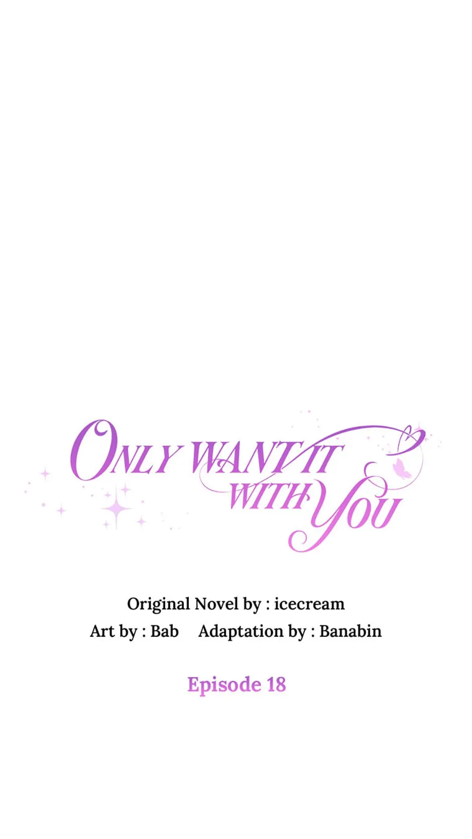 Only Want It With You chapter 18