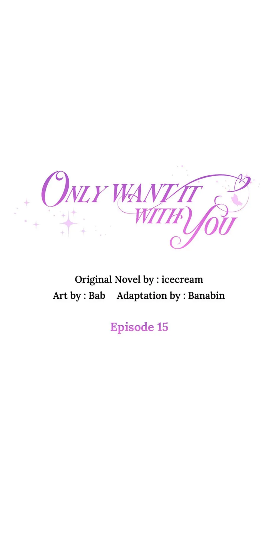 Only Want It With You chapter 15