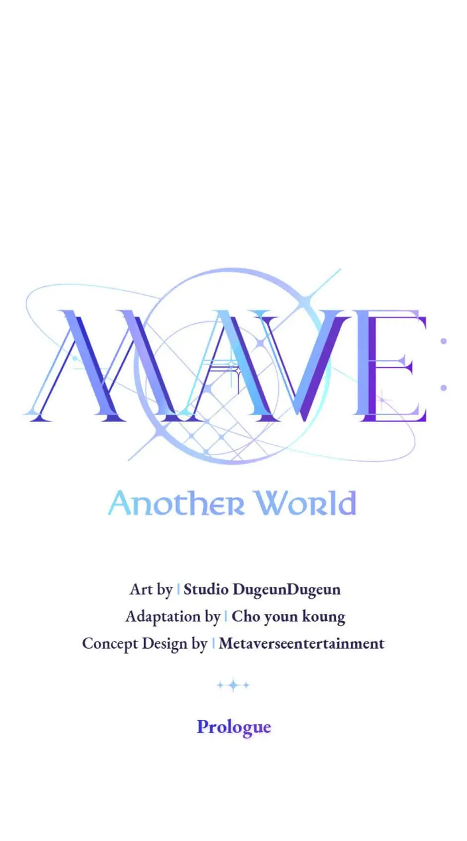 MAVE: Another World chapter 0