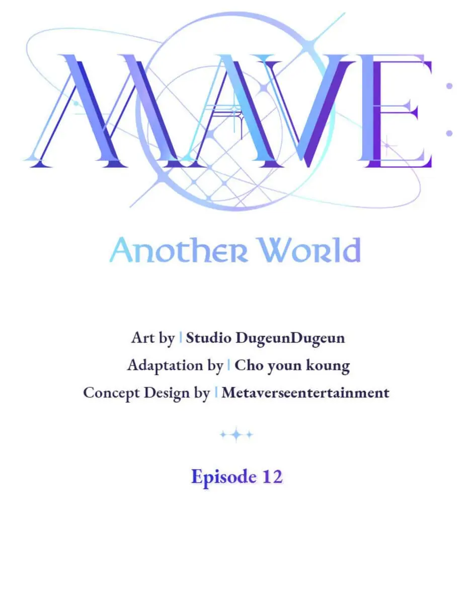 MAVE: Another World chapter 12