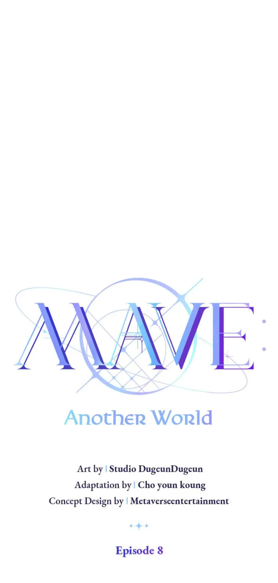 MAVE: Another World chapter 8