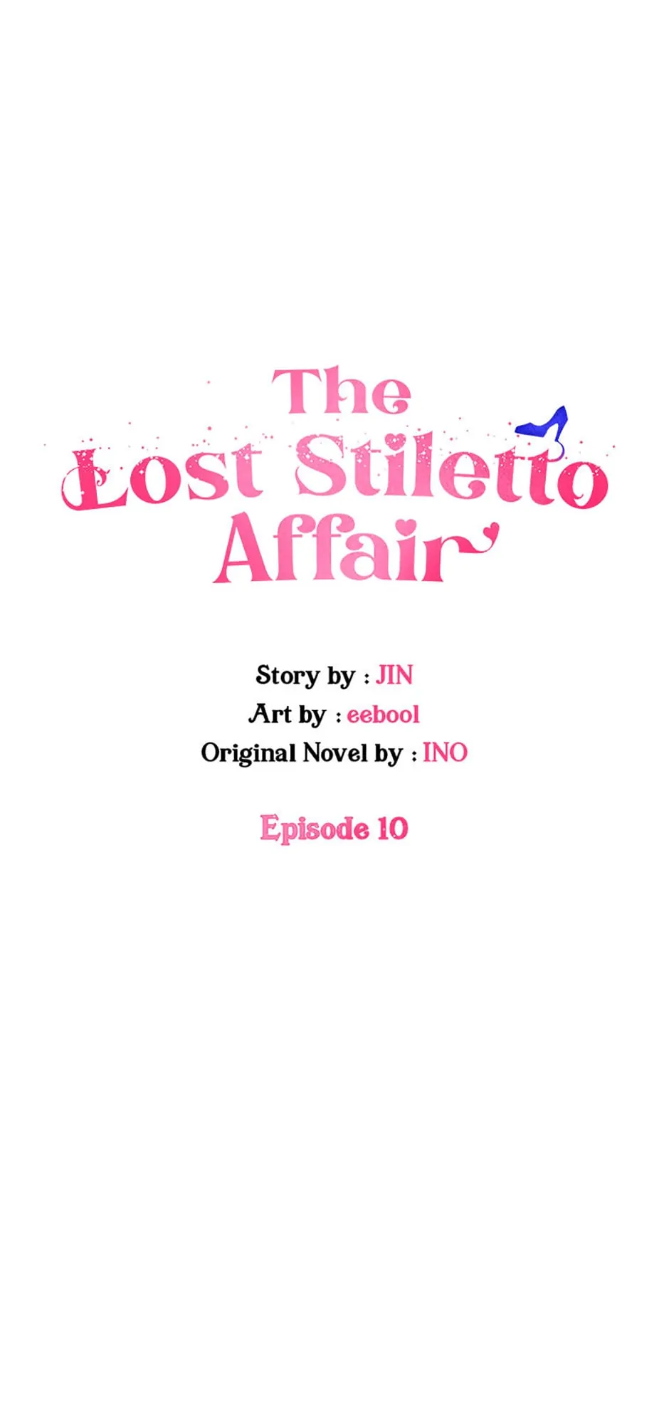 The Lost Stiletto Affair chapter 10