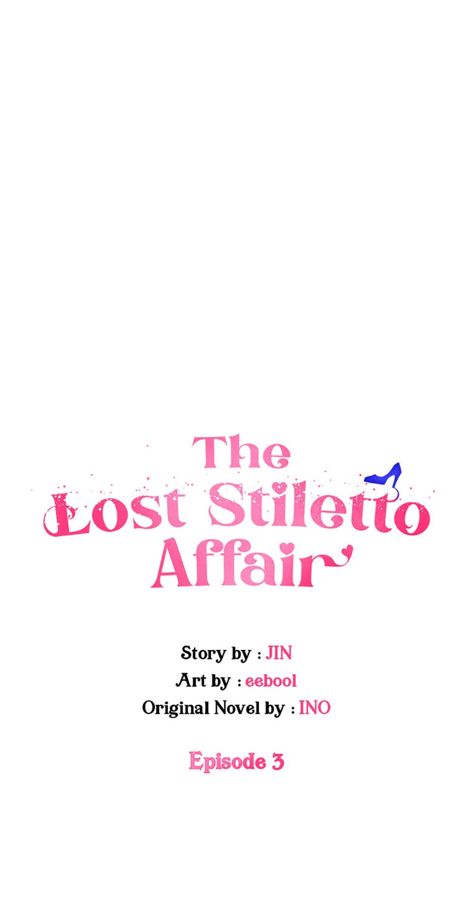 The Lost Stiletto Affair chapter 3
