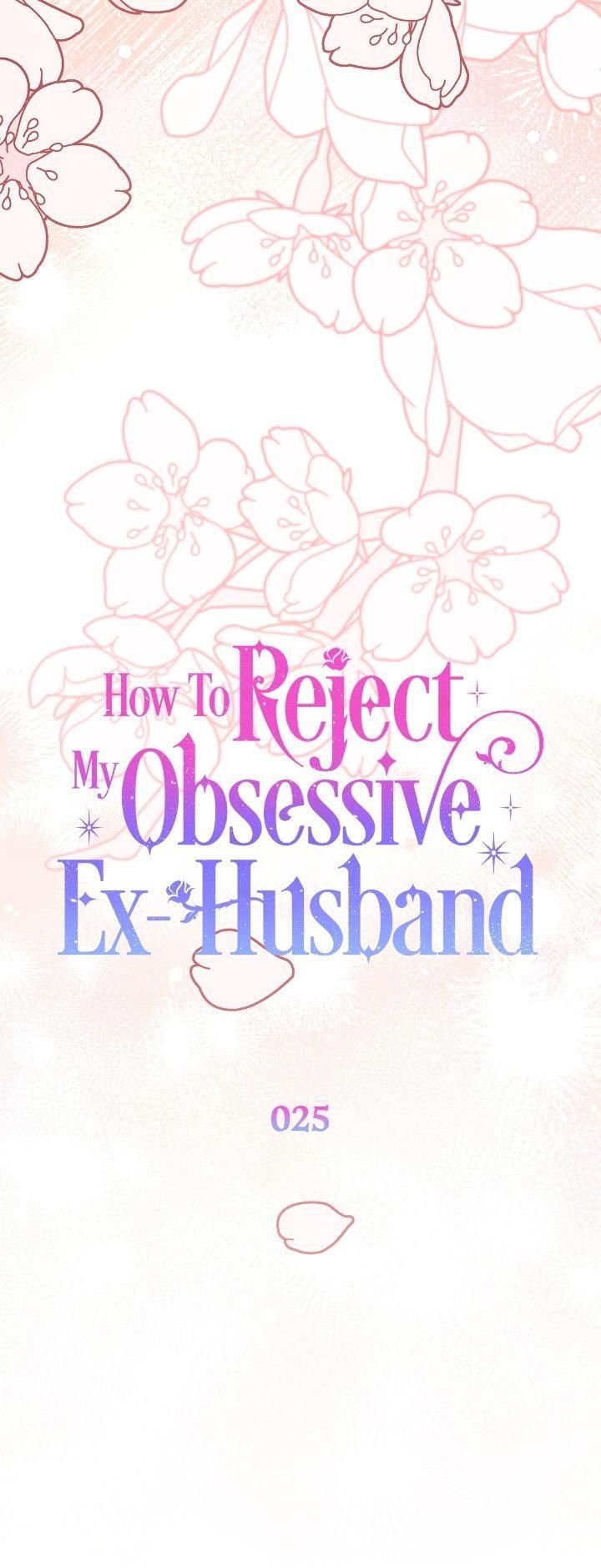 How To Reject My Obsessive Ex-Husband chapter 25