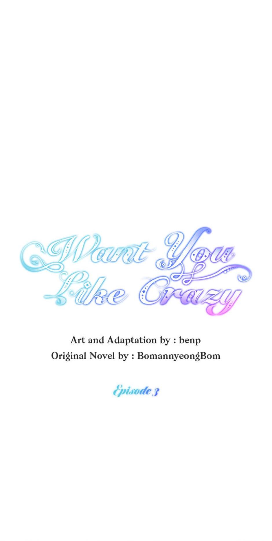 Want You Like Crazy chapter 3