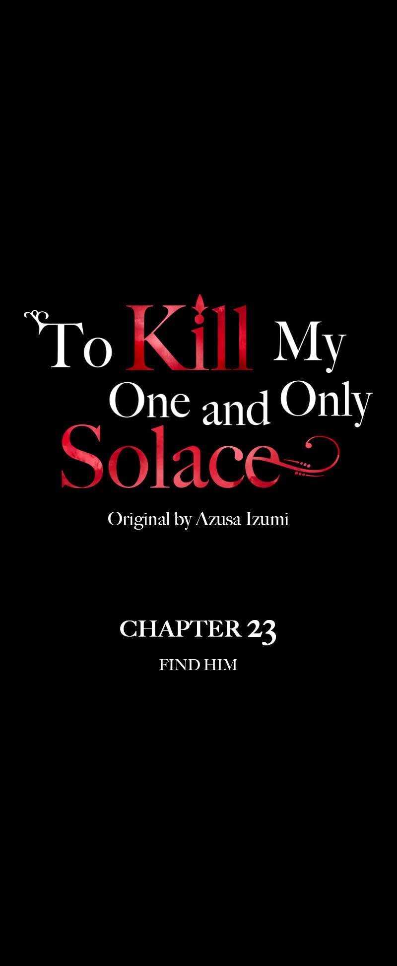 To Kill My One and Only Solace chapter 23