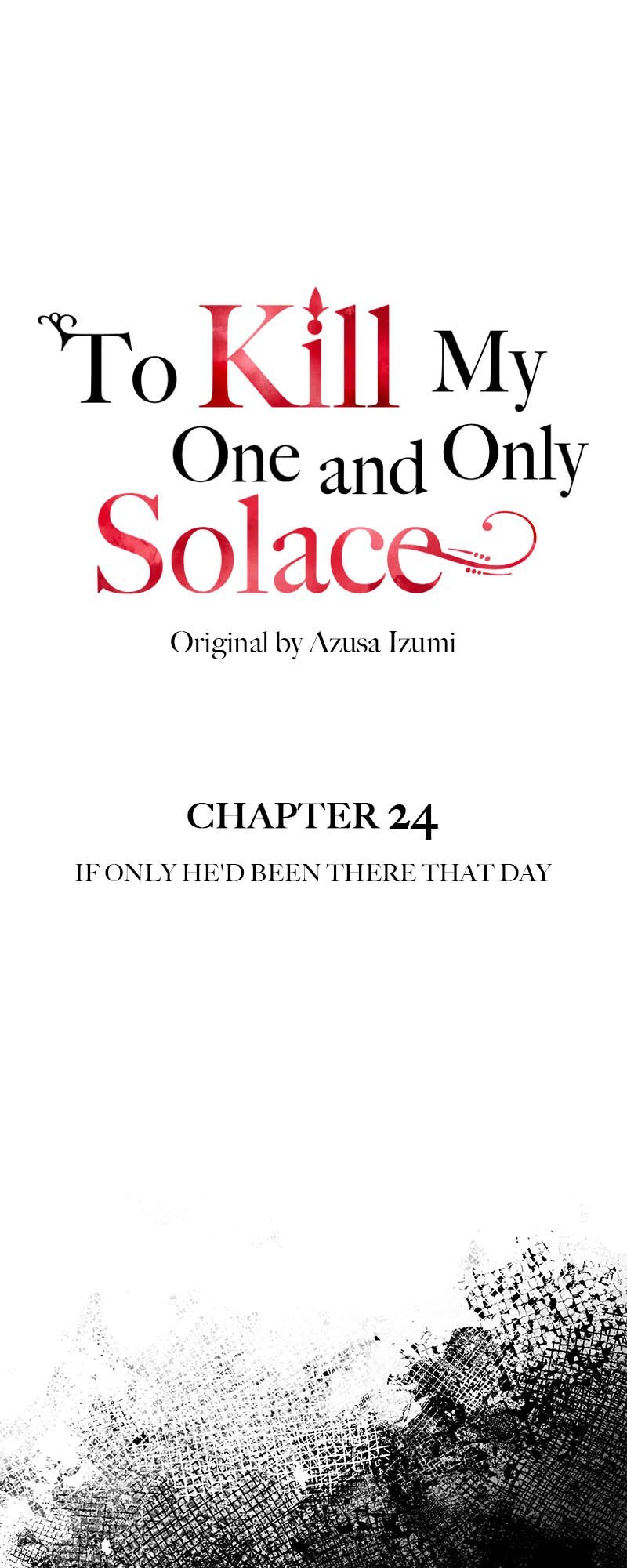 To Kill My One and Only Solace chapter 24