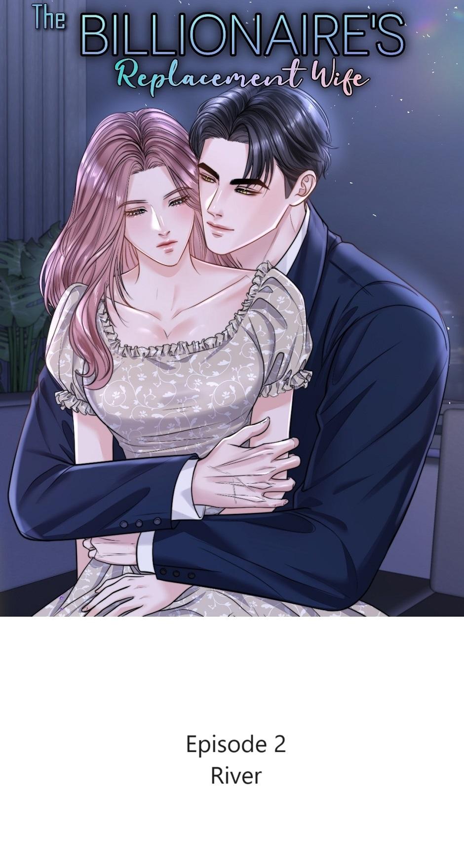 The Billionaire’s Replacement Wife chapter 2